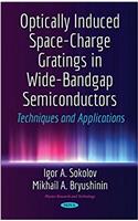 Optically Induced Space-Charge Gratings in Wide-Bandgap Semiconductors