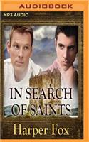 In Search of Saints