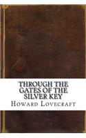 Through the Gates of the Silver Key