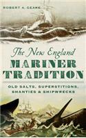 The New England Mariner Tradition