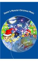 Danny's Monster Christmas Magic