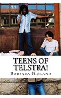 Teens of Telstra!