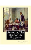 Auriol; or, The elixir of life By
