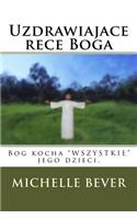 Uzdrawiajace Rece Boga