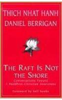 Raft is Not the Shore