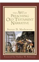 The Art of Preaching Old Testament Narrative