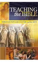 Teaching the Bible through Popular Culture and the Arts