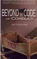 Beyond the Code of Conduct