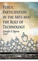 Public Participation in the Arts & the Role of Technology