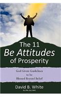 11 Be Attitudes of Prosperity