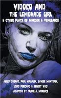 Vidocq and the Lemonade Girl & Other Plays of Murder and Vengeance