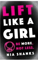 Lift Like a Girl