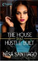 House that Hustle Built