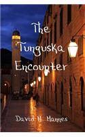 The Tunguska Encounter
