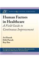 Human Factors in Healthcare