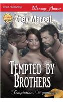 Tempted by Brothers [Temptation, Wyoming 7] (Siren Publishing Menage Amour)