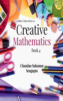 Creative Mathematics : Book 4