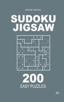 Sudoku Jigsaw - 200 Easy Puzzles 9x9 (Volume 9)