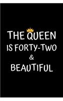 The Queen Is Forty-two And Beautiful