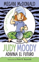 Judy Moody Adivina El Futuro: (Judy Moody)