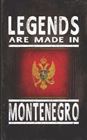 Legends Are Made In Montenegro