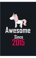 Awesome Since 2015