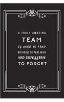 A Truly Amazing Team is Hard to Find