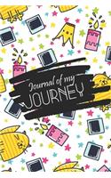 Journal of My Journey Lined Notebook (Journal & Diary)