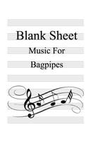 Blank Sheet Music For Bagpipes