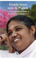 Guide-nous vers la pureté: (French)
