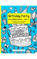Birthday Party Coloring Book Volume 2 (A KIDSspace Fun Book)