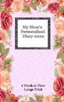 My Mom's Personalized Diary 2020