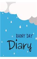 Rainy Day Diary