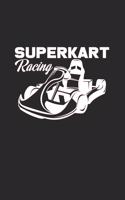 Superkart racing