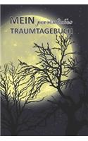 Mein persönliches Traumtagebuch: Träume & Eindrücke Dokumentieren I Gedanken Journal für Schlaflose I Für Frauen, Männer und Kinder um Träume festzuhalten - DIN A5 - 300 Seiten - Ho