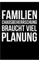 Familienchaosbeherrschung braucht viel Planung: Kalender 2020 (Jahres, Monats und Wochenplaner) DIN A5 - 120 Seiten