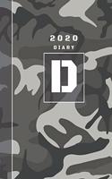 Personalised 2020 Diary Week To View Planner: A4 Letter D Grey And Black Camo Camouflage Organiser And Planner For The Year Ahead, School, Business, Office, Work, University