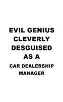 Evil Genius Cleverly Desguised As A Car Dealership Manager