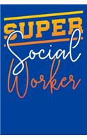 Super Social Worker