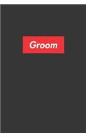 Groom Notebook: Lined Journal, 120 Pages, 6 x 9, Affordable Red Box Logo Style Gift Journal Matte Finish