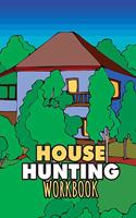 House Hunting Workbook