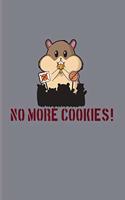 No More Cookies!: Funny Gdpr 2020 Planner - Weekly & Monthly Pocket Calendar - 6x9 Softcover Organizer - For Random Humor & Witty Jokes Fans