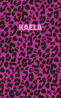 Kaela: Personalized Pink Leopard Print Notebook (Animal Skin Pattern). College Ruled (Lined) Journal for Notes, Diary, Journaling. Wild Cat Theme Design wi