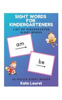 Sight Words for Kindergarteners - List of Kindergarten Sight Words - 52 Dolch Sight Words