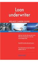 Loan underwriter RED-HOT Career Guide; 2562 REAL Interview Questions