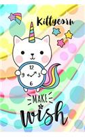 Kittycorn, Make a Wish: 6 X 9 College Ruled Paper Notebook, Appreciation, Quote Journal or Diary Unique Inspirational Composition Book Gift for Boys, Girls, Students and Te