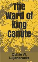 The Ward of King Canute