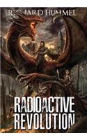 Radioactive Revolution