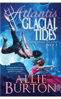 Atlantis Glacial Tides