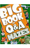 Big Book of Questions and Answers Mazes